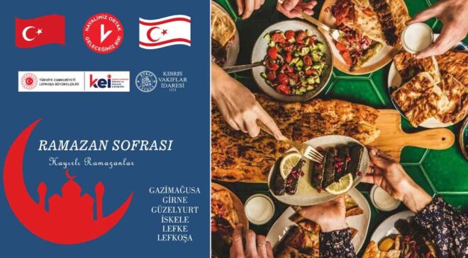 Ramazan ayı boyunca KKTC’de 17 sabit, 48 gezici noktada 227 bin kişiye iftar verilecek